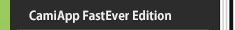 CamiApp FastEver Edition